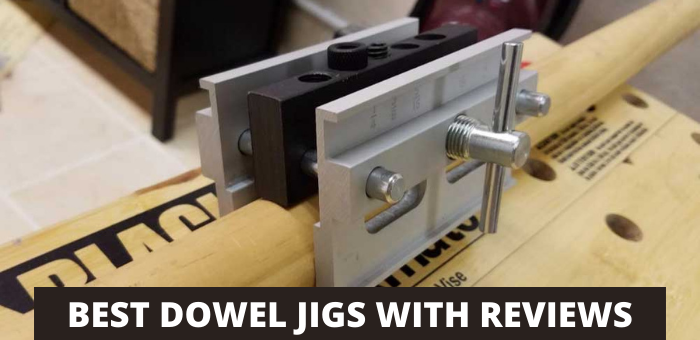 Best Dowel Jigs